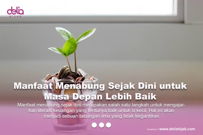 Menabung Sejak Muda: Kebiasaan Mengelola Uang Dengan Bijak